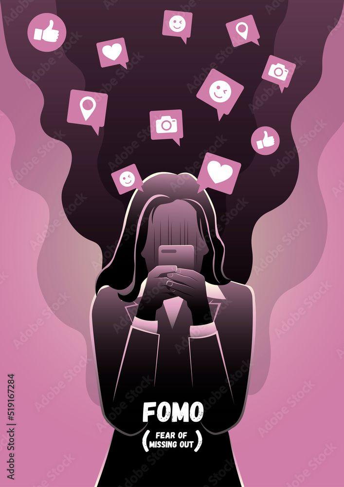 FOMO: Fear of Missing Out