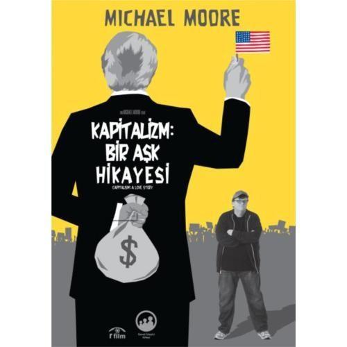Kapitalizm : Bir Aşk Hikayesi